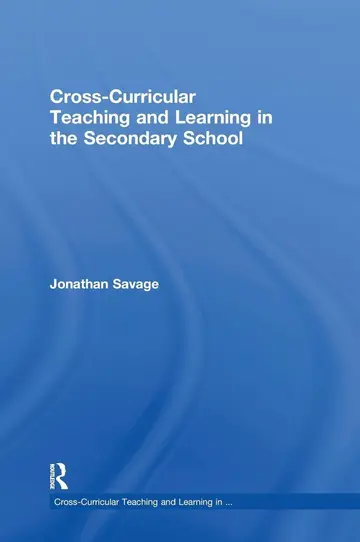 Cover of Cross-Curricular Teaching and Learning in the Secondary School