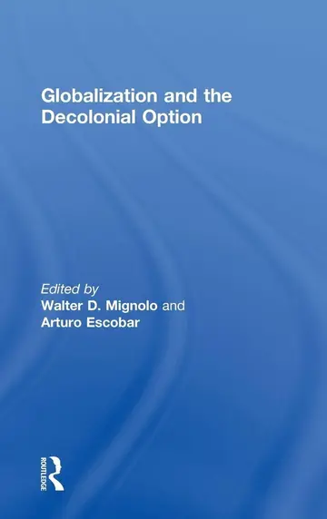 Cover of Globalization and the Decolonial Option
