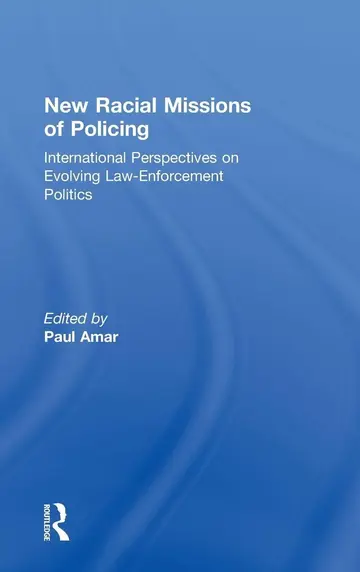 Cover of New Racial Missions of Policing
