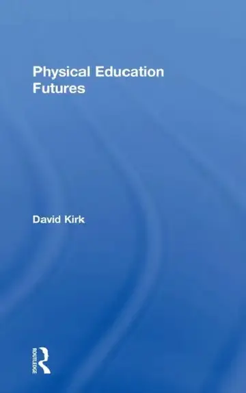 Cover of Physical Education Futures