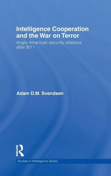 Cover of Intelligence Cooperation and the War on Terror