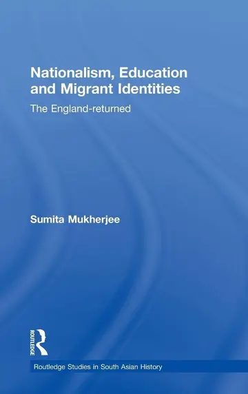 Cover of Nationalism, Education and Migrant Identities