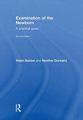 Cover of Examination of the Newborn