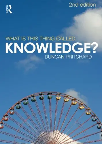 Cover of What is this thing called Knowledge?
