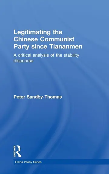 Cover of Legitimating the Chinese Communist Party Since Tiananmen