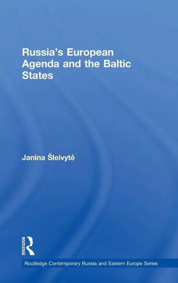 Cover of Russia's European Agenda and the Baltic States