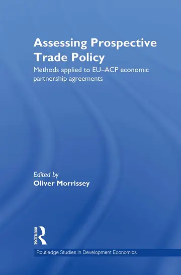 Cover of Assessing Prospective Trade Policy