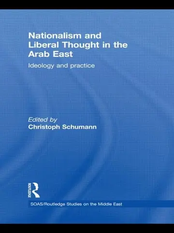 Cover of Nationalism and Liberal Thought in the Arab East