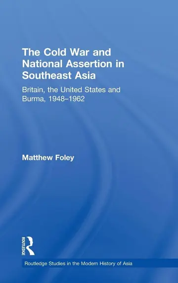 Cover of The Cold War and National Assertion in Southeast Asia