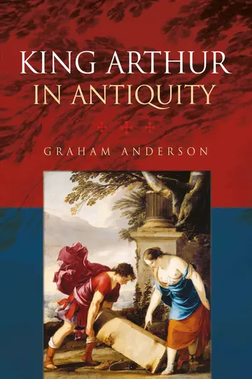 Cover of King Arthur in Antiquity
