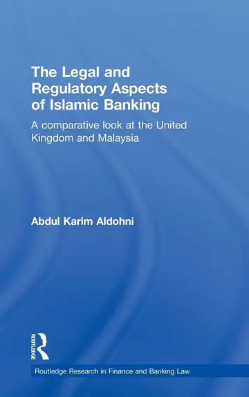 Cover of The Legal and Regulatory Aspects of Islamic Banking