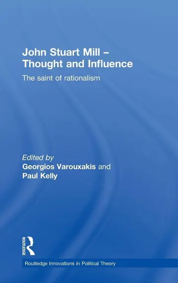 Cover of John Stuart Mill-Thought and Influence