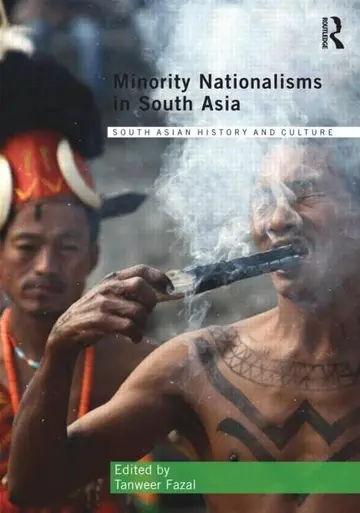 Cover of Minority Nationalisms in South Asia