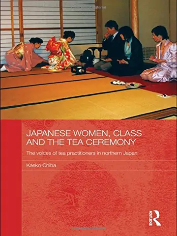 Cover of Japanese Women, Class and the Tea Ceremony