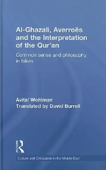 Cover of Al-Ghazali, Averroes and the Interpretation of the Qur'an