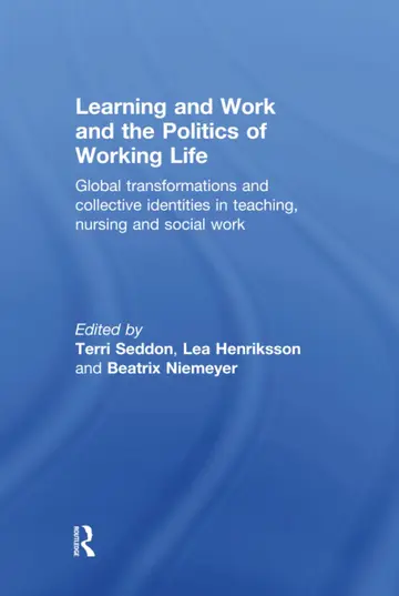 Cover of Learning and Work and the Politics of Working Life