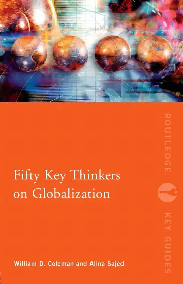 Cover of Fifty Key Thinkers on Globalization