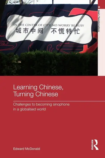 Cover of Learning Chinese, Turning Chinese