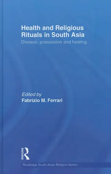 Cover of Health and Religious Rituals in South Asia