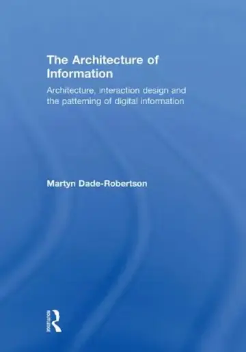 Cover of The Architecture of Information