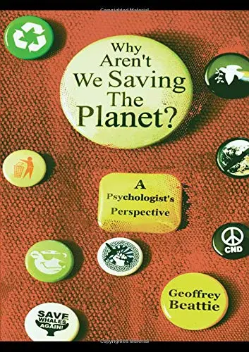 Cover of Why Aren't We Saving the Planet?