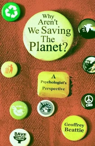 Cover of Why Aren't We Saving the Planet?