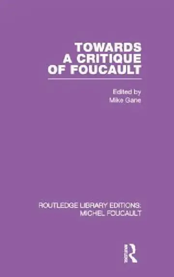 Cover of Towards a Critique of Foucault