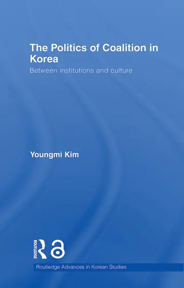 Cover of The Politics of Coalition in Korea