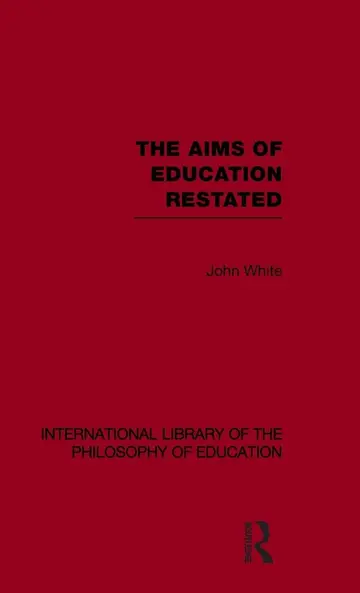 Cover of The Aims of Education Restated