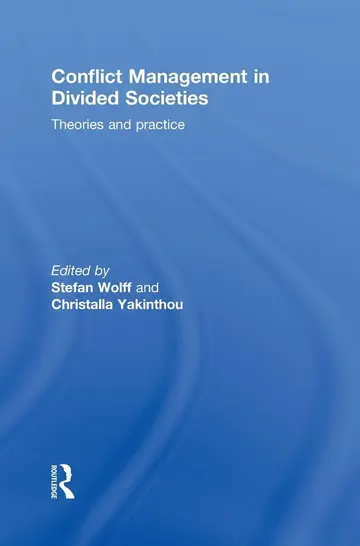 Cover of Conflict Management in Divided Societies