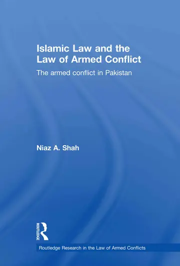 Cover of Islamic Law and the Law of Armed Conflict
