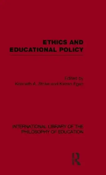 Cover of Ethics and Educational Policy