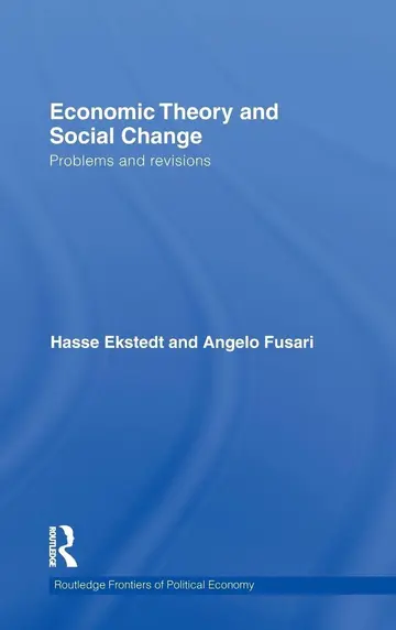Cover of Economic Theory and Social Change (hb 2010)