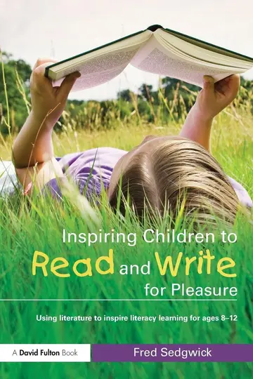 Cover of Inspiring Children to Read and Write for Pleasure