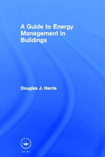 Cover of A Guide to Energy Management in Buildings