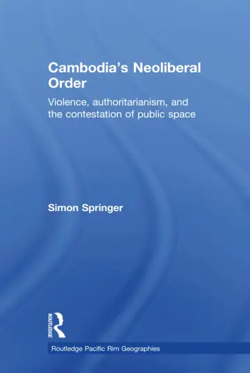 Cover of Cambodia's Neoliberal Order