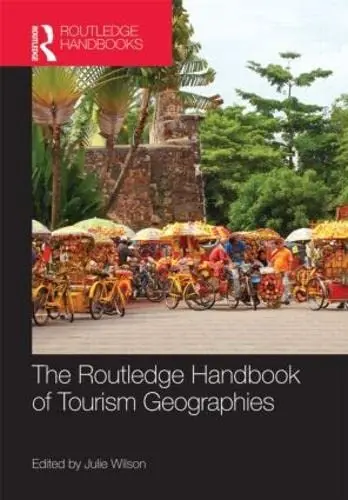 Cover of The Routledge Handbook of Tourism Geographies