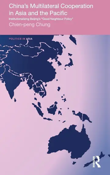 Cover of China's Multilateral Co-operation in Asia and the Pacific