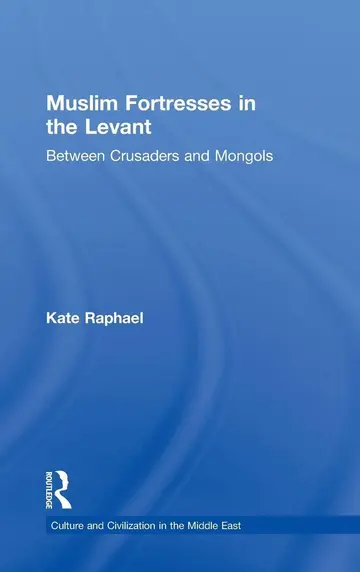 Cover of Muslim Fortresses in the Levant