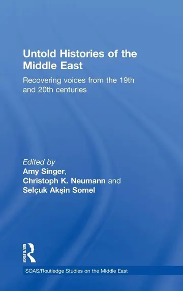 Cover of Untold Histories of the Middle East