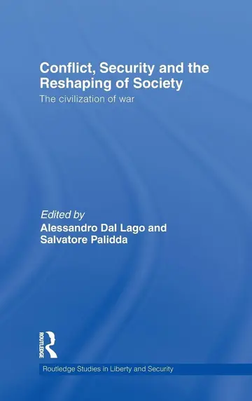 Cover of Conflict, Security and the Reshaping of Society