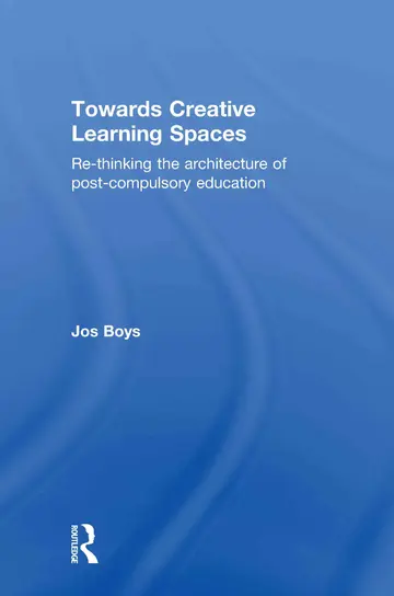 Cover of Towards Creative Learning Spaces