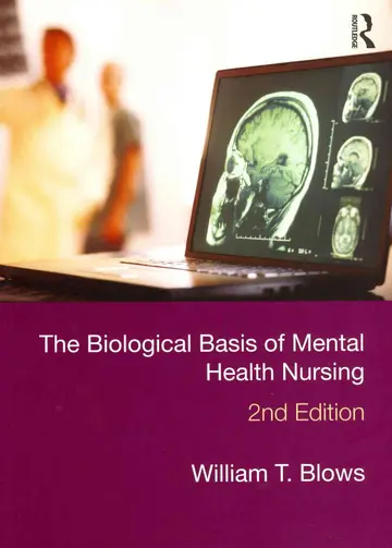 Cover of The Biological Basis of Mental Health Nursing