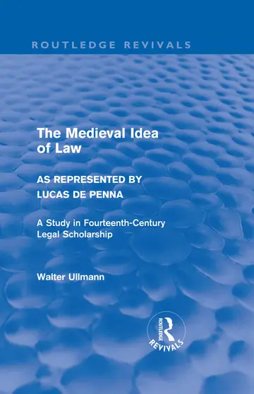 Cover of The Medieval Idea of Law as Represented by Lucas De Penna