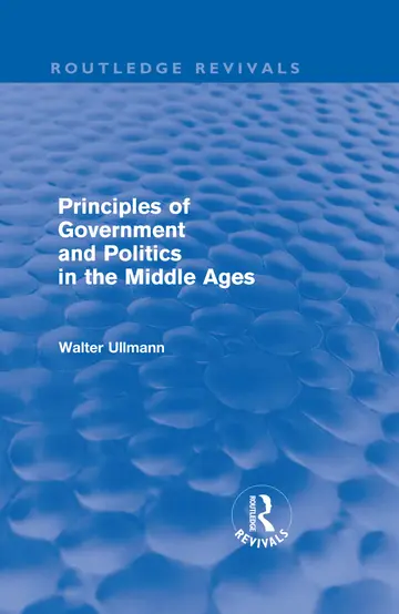 Cover of The Principles of Government and Politics in the Middle Ages