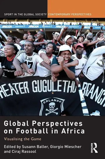 Cover of Global Perspectives on Football in Africa