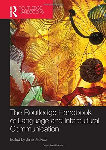 Cover of The Routledge Handbook of Language and Intercultural Communication