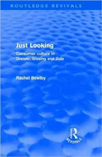 Cover of Just Looking (Routledge Revivals)