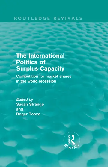 Cover of The International Politics of Surplus Capacity