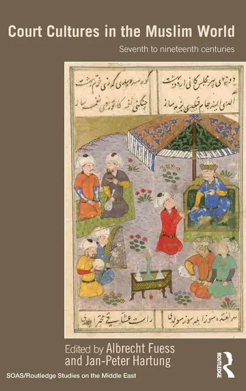 Cover of Court Cultures in the Muslim World